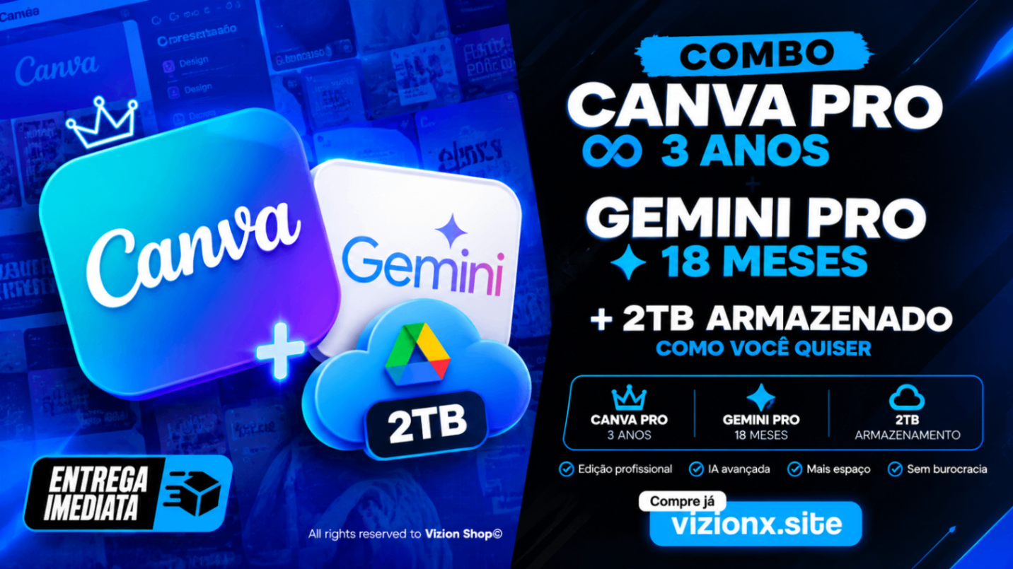 Canva Pro 3 Anos + Gemini Pro 1 mês 5 tb Link